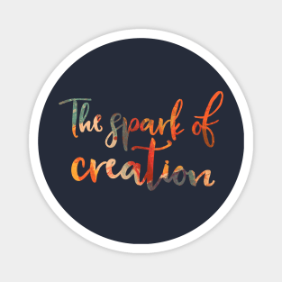 The Spark of Creation Magnet